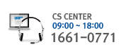 CS CENTER : 09:00 ~ 18:00 1661-2771